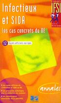 Couverture du livre « Infectieux sida les cas concrets du d.e. » de  aux éditions Lamarre