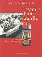 Couverture du livre « Histoire d'une famille » de Philippe Bouvard aux éditions Cherche Midi