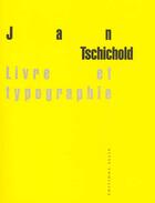 Couverture du livre « Livre et typographie ancienne edition » de Tschichold Jan aux éditions Allia