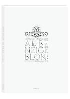 Couverture du livre « Aube, Neige, Blok ; concordances » de Alexandre Blok et Julia Tabakhova aux éditions Terracol