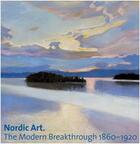 Couverture du livre « Nordic art the modern breakthrough 1860-1920 » de David Jackson aux éditions Hirmer
