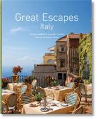 Couverture du livre « Great escapes ; Italy » de Christiane Reiter aux éditions Taschen