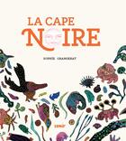 Couverture du livre « La cape noire » de Sophie Grangerat aux éditions Samir