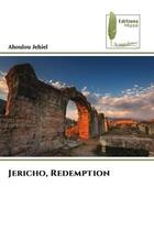 Couverture du livre « Jericho, Redemption » de Jehiel Ahoulou aux éditions Muse