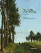 Couverture du livre « Antoine Chintreuil (1814-1873) ; rêveries d'un paysagiste solitaire » de  aux éditions Silvana