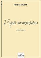 Couverture du livre « 2 fugues pour orgue » de Wolff F Licien aux éditions Delatour