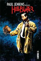 Couverture du livre « Paul Jenkins présente Hellblazer Tome 2 » de Paul Jenkins et Sean Phillips aux éditions Urban Comics