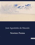 Couverture du livre « Newton: Poema » de José Agostinho De Macedo aux éditions Culturea