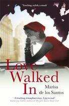 Couverture du livre « Love walked in » de Marisa De Los Santos aux éditions Penguin Books