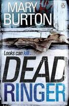 Couverture du livre « Dead ringer » de Mary Burton aux éditions Adult Pbs