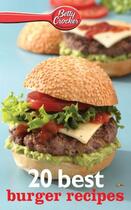 Couverture du livre « Betty Crocker 20 Best Burger Recipes » de Betty Crocker aux éditions Houghton Mifflin Harcourt