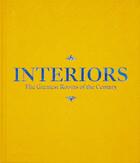 Couverture du livre « Interiors (saffron yellow) ; the greatest rooms of the century » de Phaidon Editors aux éditions Phaidon Press