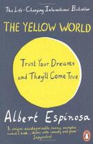 Couverture du livre « Yellow World, The » de Albert Espinosa aux éditions Adult Pbs