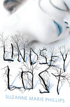 Couverture du livre « Lindsey Lost » de Phillips Suzanne aux éditions Penguin Group Us