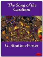 Couverture du livre « The Song of the Cardinal » de Gene Stratton-Porter aux éditions Ebookslib