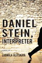 Couverture du livre « Daniel Stein, Interpreter » de Ulitskaya Ludmila aux éditions Overlook