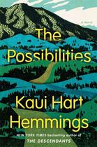 Couverture du livre « The Possibilities » de Kaui Hart Hemmings aux éditions Simon & Schuster