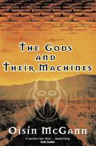 Couverture du livre « The Gods and their Machines » de Mcgann Oisin aux éditions The O'brien Press Digital