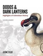 Couverture du livre « Dodos and dark lanterns » de Berry aux éditions Ashmolean