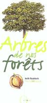 Couverture du livre « Arbres De Nos Forets » de Keith Rushforth aux éditions Octopus