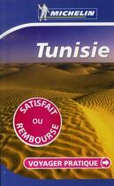 Couverture du livre « VOYAGER PRATIQUE ; Tunisie » de Collectif Michelin aux éditions Michelin