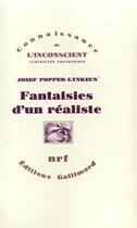 Couverture du livre « Fantaisies d'un réaliste » de Josef Popper-Lynkeus aux éditions Gallimard