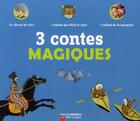 Couverture du livre « 3 contes magiques : le cheval de rêve ; l'enfant qui défia le tigre ; l'enfant de la banquise » de  aux éditions Pere Castor