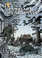 Couverture du livre « Les reportages de Lefranc : la bataille des Ardennes » de Jacques Martin et Oliver Weinberg aux éditions Casterman