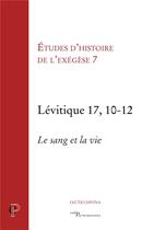 Couverture du livre « Lévitique 17, 10-12 » de Gilbert Dahan aux éditions Cerf