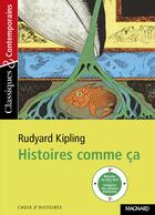 Couverture du livre « Histoires comme ça » de Rudyard Kipling aux éditions Magnard