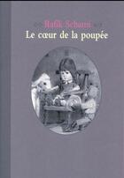 Couverture du livre « Le coeur de la poupée » de Rafik Schami aux éditions Ecole Des Loisirs