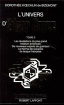 Couverture du livre « L'Univers d'Edgar Cayce - Tome 2 » de Koechlin De Bizemont aux éditions Robert Laffont