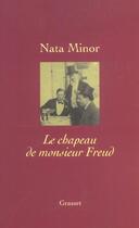 Couverture du livre « Le chapeau de Monsieur Freud » de Nata Minor aux éditions Grasset Et Fasquelle