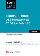 Couverture du livre « Cours de droit des personnes et de la famille (édition 2018/2019) » de Clara Bernard-Xemard aux éditions Gualino Editeur