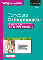 Couverture du livre « Concours orthophoniste ; 1500 QCM de culture générale (concours 2017-2018) » de Melanie Hoffert aux éditions Vuibert