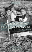 Couverture du livre « Les cheminements de la pensée enfantine ; des enfants roms à la recherche de l'écrit » de Anne Torunczyk aux éditions L'harmattan