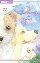 Couverture du livre « Le paradis des chiens Tome 11 » de Sayuri Tatsuyama aux éditions Glenat