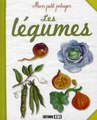 Couverture du livre « Les légumes » de Karin Maucotel aux éditions Editions Esi