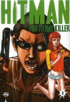 Couverture du livre « Hitman - part time killer Tome 9 » de Hiroshi Muto aux éditions Ankama