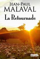 Couverture du livre « La Retournade » de Jean-Paul Malaval aux éditions Vdb