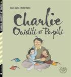 Couverture du livre « Charlie Ouistiti et Papili » de Emily Hughes et Laurel Snyder aux éditions Little Urban