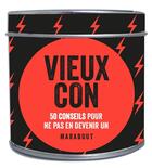 Couverture du livre « 50 trucs pour ne pas devenir un vieux con » de Mademoiselle Navie aux éditions Marabout