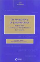 Couverture du livre « Les revirements de jurisprudence » de Molfessis aux éditions Lexisnexis