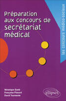 Couverture du livre « Preparation aux concours de secretariat medical » de Gaste/Pinsard aux éditions Ellipses