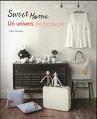 Couverture du livre « Sweet home ; un univers de brodeuse » de Cathy Neverland aux éditions De Saxe