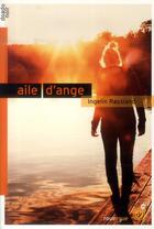 Couverture du livre « Aile d'ange » de Ingelin Rossland aux éditions Rouergue