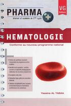 Couverture du livre « PHARMA + HEMATOLOGIE » de Yassine Al Tabaa aux éditions Vernazobres Grego