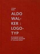 Couverture du livre « Logotyp ; en gardant un oeil sur Marcel Duchamp et William Copley » de Stefan Banz aux éditions Les Presses Du Reel