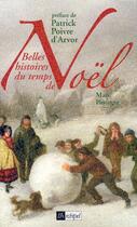 Couverture du livre « Belles histoires du temps de noël » de Pasteger-M aux éditions Archipel