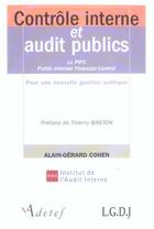 Couverture du livre « Contrôle interne et audit publics » de Alain-Gerard Cohen aux éditions Lgdj